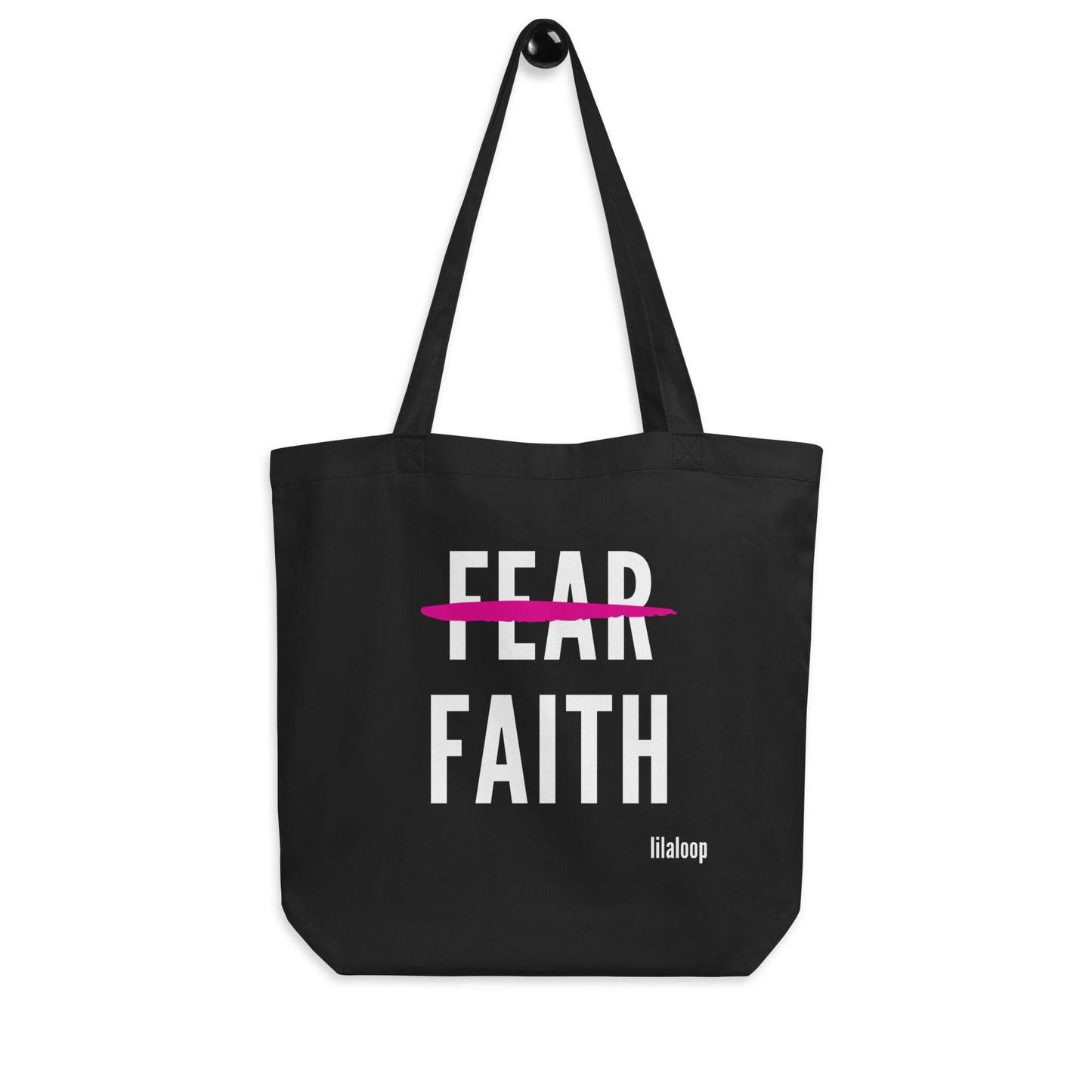 FEAR FAITH - Eco Tote Bag