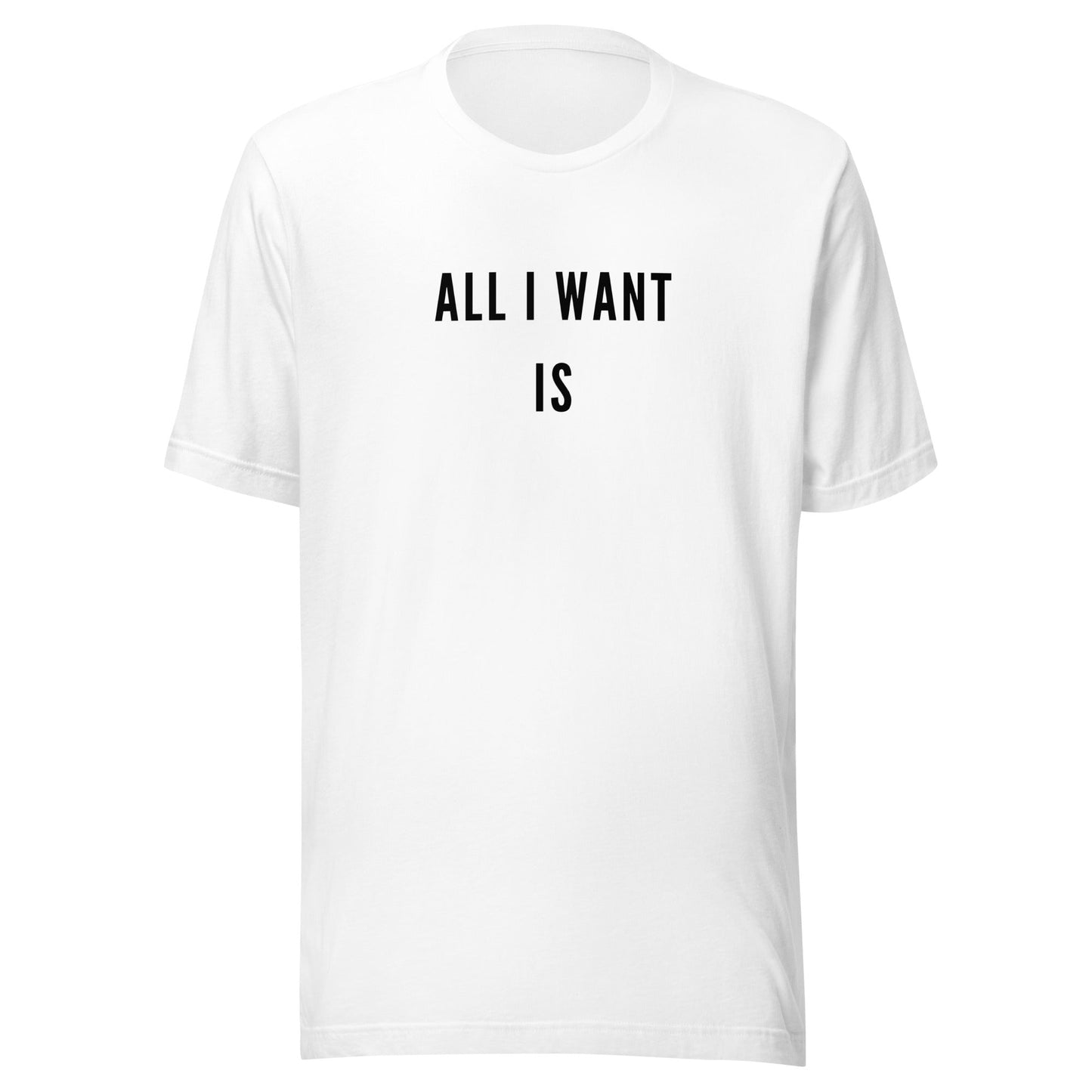 All I want is you - Unisex t-shirt - lilaloop - T-shirt