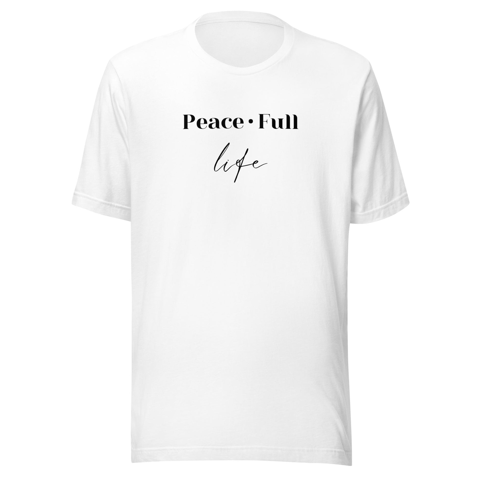 Peace • Full Life - Unisex t-shirt - lilaloop - T-shirt