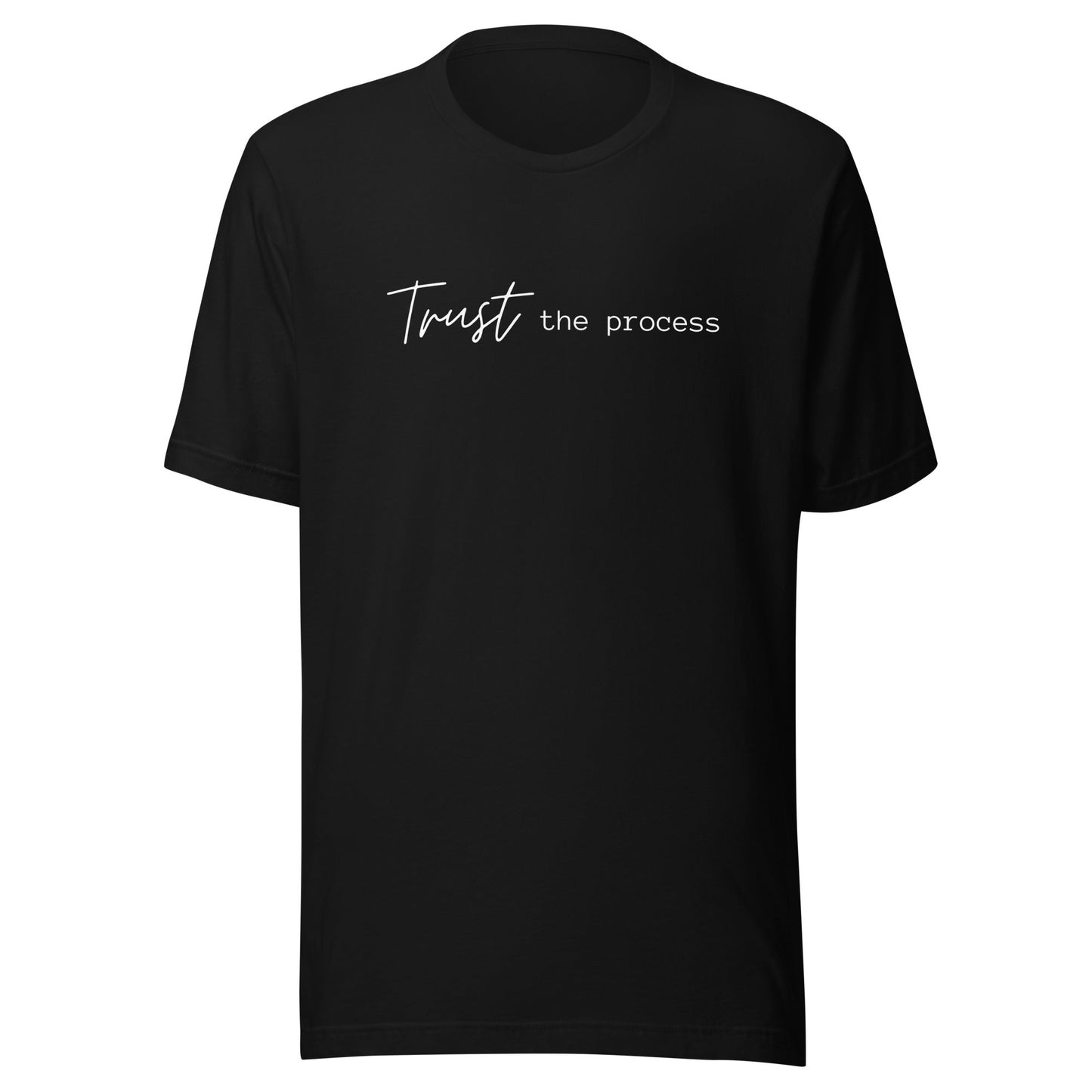 Trust the process - Unisex t-shirt - lilaloop - T-shirt